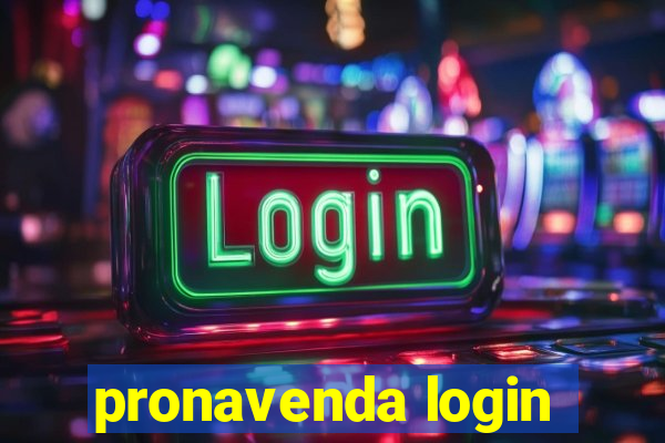 pronavenda login